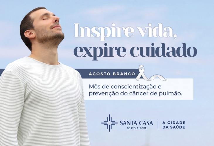 Inspire vida, expire cuidado: Santa Casa incentiva preven&ccedil;&atilde;o e rastreamento do c&acirc;ncer de pulm&atilde;o